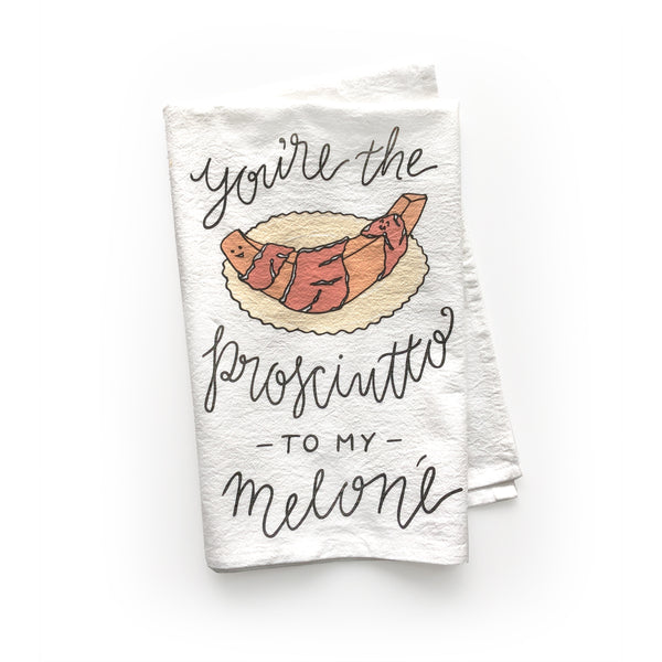 Prosciutto to my Melone Tea Towel