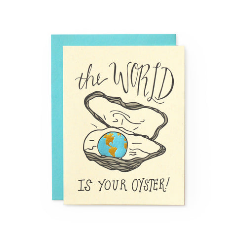 World Is Your Oyster