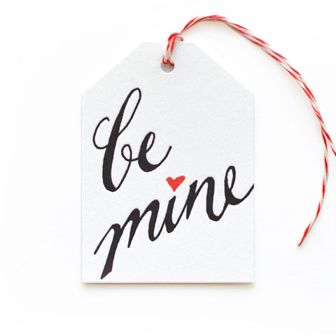 Be Mine tag